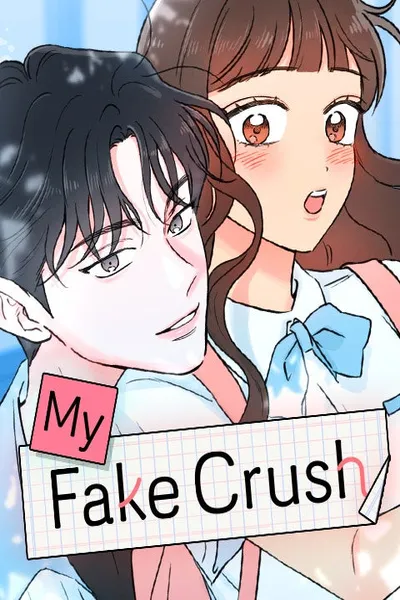 My Fake Crush